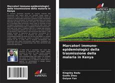 Marcatori immuno-epidemiologici della trasmissione della malaria in Kenya的封面