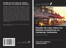 Borítókép a  Estudio de caso sobre los hoteles económicos en Lampung, Indonesia - hoz