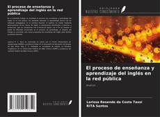 Borítókép a  El proceso de enseñanza y aprendizaje del inglés en la red pública - hoz