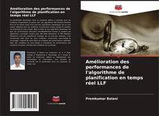 Couverture de Amélioration des performances de l'algorithme de planification en temps réel LLF