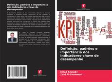 Portada del libro de Definição, padrões e importância dos indicadores-chave de desempenho