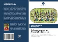Buchcover von Schamanismus im Gesundheitswesen