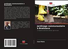 Bookcover of Jardinage communautaire à Bratislava