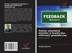 Copertina di Pomiar satysfakcji klientów w branży biur informacji gospodarczej