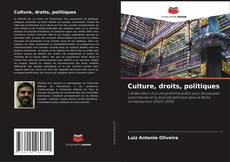 Bookcover of Culture, droits, politiques