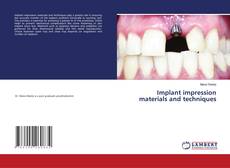 Bookcover of Implant impression materials and techniques