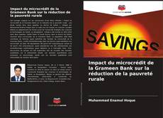Copertina di Impact du microcrédit de la Grameen Bank sur la réduction de la pauvreté rurale