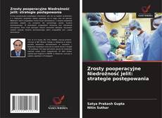 Buchcover von Zrosty pooperacyjne Niedrożność jelit: strategie postępowania