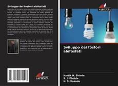 Copertina di Sviluppo dei fosfori alofosfati