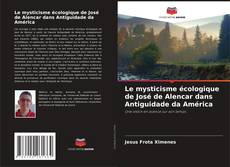 Portada del libro de Le mysticisme écologique de José de Alencar dans Antiguidade da América