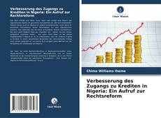Copertina di Verbesserung des Zugangs zu Krediten in Nigeria: Ein Aufruf zur Rechtsreform