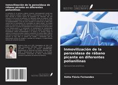 Bookcover of Inmovilización de la peroxidasa de rábano picante en diferentes polianilinas