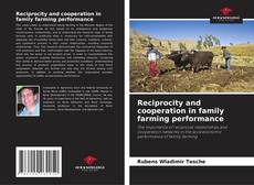 Buchcover von Reciprocity and cooperation in family farming performance