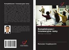 Couverture de Kompleksowe i innowacyjne ramy