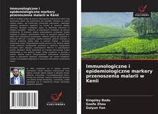 Buchcover von Immunologiczne i epidemiologiczne markery przenoszenia malarii w Kenii
