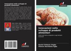 Обложка Innovazioni nello sviluppo di prodotti alimentari