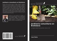 Copertina di Jardinería comunitaria en Bratislava