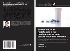 Copertina di Reversión de la resistencia a los medicamentos en el cáncer de mama humano