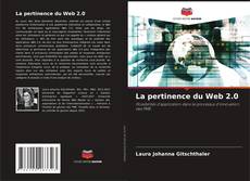 Bookcover of La pertinence du Web 2.0