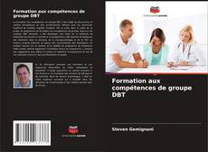 Formation aux compétences de groupe DBT的封面