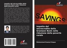 Copertina di Impatto del microcredito della Grameen Bank nella riduzione della povertà rurale