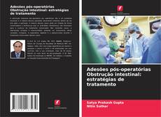Portada del libro de Adesões pós-operatórias Obstrução intestinal: estratégias de tratamento