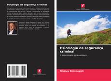 Portada del libro de Psicologia da segurança criminal