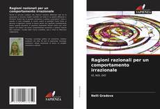 Capa do livro de Ragioni razionali per un comportamento irrazionale 
