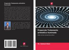 Borítókép a  Proporção Tratamento aritmético Iluminado - hoz