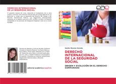 Portada del libro de DERECHO INTERNACIONAL DE LA SEGURIDAD SOCIAL