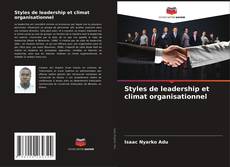 Bookcover of Styles de leadership et climat organisationnel