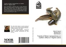 Capa do livro de Toxicity of Silver nanoparticles on Catfish: Effect of Nigella sativa 