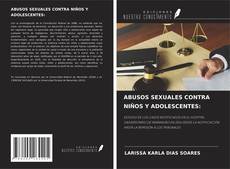 Buchcover von ABUSOS SEXUALES CONTRA NIÑOS Y ADOLESCENTES: