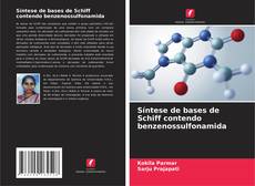 Buchcover von Síntese de bases de Schiff contendo benzenossulfonamida