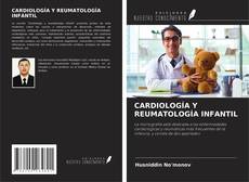 Copertina di CARDIOLOGÍA Y REUMATOLOGÍA INFANTIL