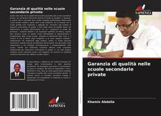 Borítókép a  Garanzia di qualità nelle scuole secondarie private - hoz