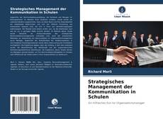 Copertina di Strategisches Management der Kommunikation in Schulen