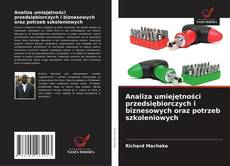 Analiza umiejętności przedsiębiorczych i biznesowych oraz potrzeb szkoleniowych的封面