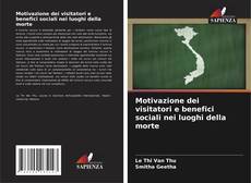 Motivazione dei visitatori e benefici sociali nei luoghi della morte kitap kapağı