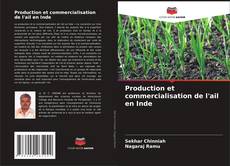 Copertina di Production et commercialisation de l'ail en Inde