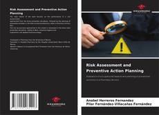 Bookcover of Risk Assessment and Preventive Action Planning
