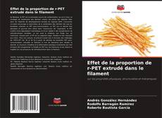 Bookcover of Effet de la proportion de r-PET extrudé dans le filament