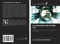 Copertina di La relevancia de la Web 2.0
