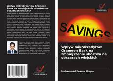 Buchcover von Wpływ mikrokredytów Grameen Bank na zmniejszenie ubóstwa na obszarach wiejskich