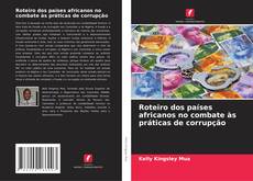Portada del libro de Roteiro dos países africanos no combate às práticas de corrupção