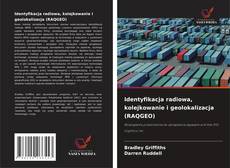 Identyfikacja radiowa, kolejkowanie i geolokalizacja (RAQGEO)的封面