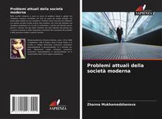 Problemi attuali della società moderna kitap kapağı