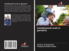 Обложка Cambiamenti orali in geriatria