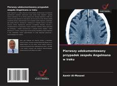 Copertina di Pierwszy udokumentowany przypadek zespołu Angelmana w Iraku