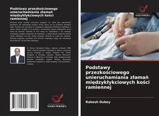 Buchcover von Podstawy przezkościowego unieruchamiania złamań międzykłykciowych kości ramiennej